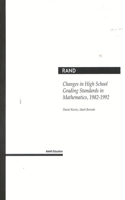 Changes in High School Grading Standards in Mathematics, 1982-1992
