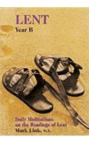 Lent: Year B: Daily Meditations on the Readings of Lent