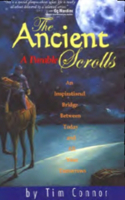 Ancient Scrolls, a Parable