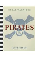 Pirates: (Great Warriors (Paperback))