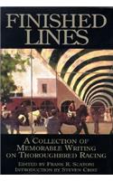 Finished Lines: A Collection of Memorable Writings on Throughbred Racing