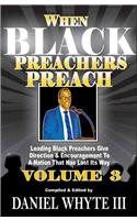 When Black Preachers Preach, Volume 3