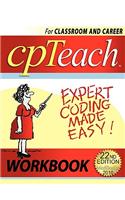 2010 Cpteach Expert Coding Made Easy! Workbook: For Classroom or Career(Cpteach)