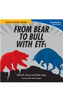 From Bear to Bull with Etfs