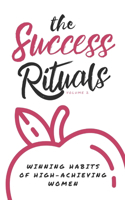 Success Rituals
