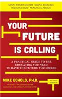 Your Future is Calling