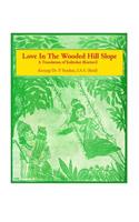 Love In The Wooded Hill Slope