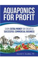 Aquaponics for Profit