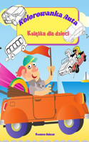 Kolorowanka Auta - Książka dla dzieci