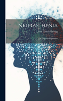 Neurasthenia