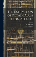 Extraction of Potash Alum From Alunite