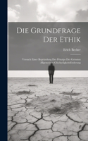 Grundfrage Der Ethik