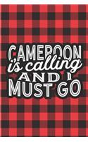 Cameroon Is Calling And I Must Go