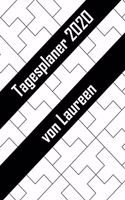 Tagesplaner 2020 von Laureen: Personalisierter Kalender für 2020 mit deinem Vornamen