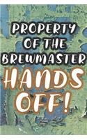 Property of the Brewmaster