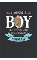 I Know a Boy Who Stole My Heart and He Calls Me Mamaw