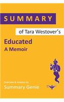 Summary of Tara Westover's Educated: A Memoir