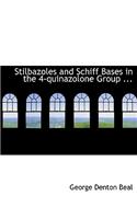 Stilbazoles and Schiff Bases in the 4-Quinazolone Group ...