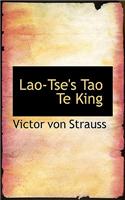 Lao-Tse's Tao Te King.