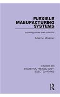 Flexible Manufacturing Systems