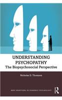 Understanding Psychopathy