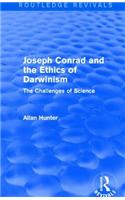Joseph Conrad and the Ethics of Darwinism (Routledge Revivals)