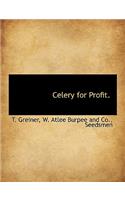 Celery for Profit.