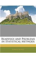 Readings and Problems in Statistical Methods
