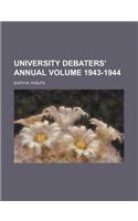 University Debaters' Annual Volume 1943-1944: (English)