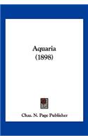 Aquaria (1898)