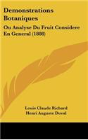 Demonstrations Botaniques: Ou Analyse Du Fruit Considere En General (1808)