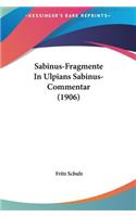 Sabinus-Fragmente in Ulpians Sabinus-Commentar (1906)