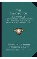 The Strategy Of Minerals