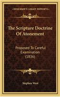 The Scripture Doctrine of Atonement