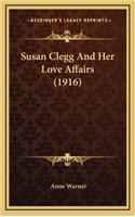 Susan Clegg and Her Love Affairs (1916)
