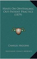 Hints on Ophthalmic Out-Patient Practice (1879)