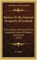Barriers To The National Prosperity Of Scotland