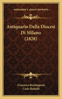 Antiquario Della Diocesi Di Milano (1828)
