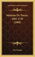 Madame De Tencin, 1681-1749 (1908)