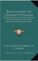 Revolutions De L'Empire Ottoman