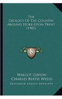Geology Of The Country Around Stoke-Upon-Trent (1905)