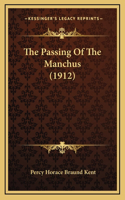 The Passing Of The Manchus (1912)
