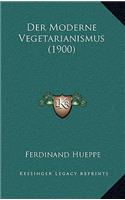 Der Moderne Vegetarianismus (1900)