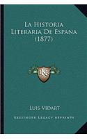 Historia Literaria De Espana (1877)