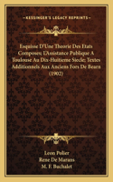 Esquisse D'Une Theorie Des Etats Composes; L'Assistance Publique A Toulouse Au Dix-Huitieme Siecle; Textes Additionnels Aux Anciens Fors De Bearn (1902)