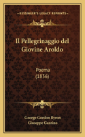Il Pellegrinaggio del Giovine Aroldo