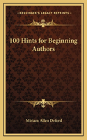 100 Hints for Beginning Authors