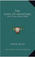 The Song Of Manitoba