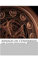 Annales de L'Universit de Lyon Volume 22 Ser2