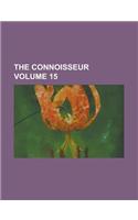 The Connoisseur Volume 15: (English)